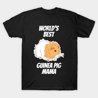 World's Best Guinea Pig Mama T-Shirt